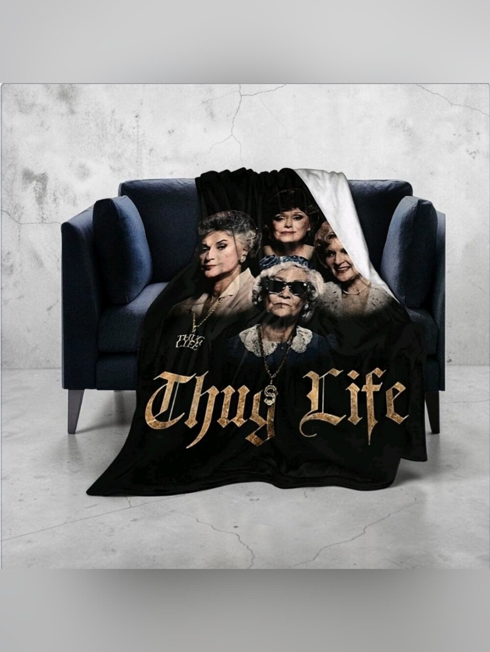 Golden Girls Thug Life Black Throw Blanket 40x50